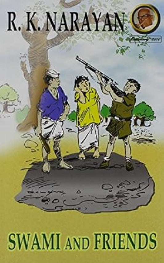 Swami and Friends - R K NARAYAN