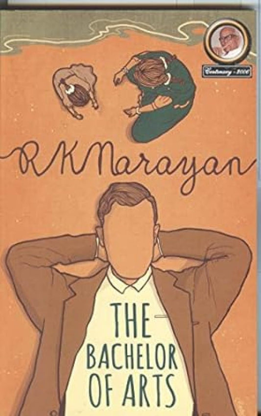 THE BACHELOR OF ARTS - R K NARAYAN