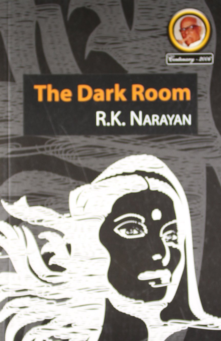 THE DARK ROOM - R K NARAYAN
