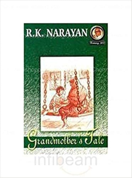 GRANDMOTHERS TALE - R K NARAYAN