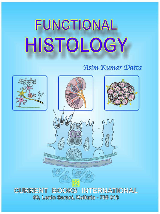 FUNCTIONAL HISTOLOGY 1ST/2015-ASIM KUMAR DATTA