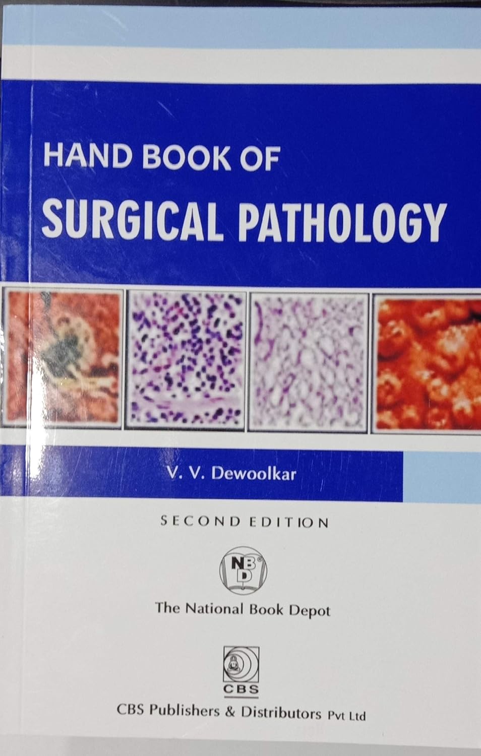 HANDBOOK OF SURGICAL PATHOLOGY 1ST/2020  -  VV DEWOOLKAR