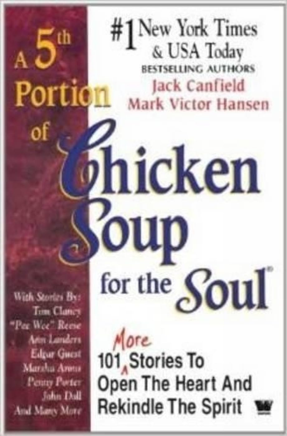 A 5th Portion Of Chicken Soup for The Soul - Jack Canfield
