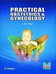 PRACTICAL OBSTETRICS AND GYNECOLOGY 5TH/2018 - AJIT VIRKUD