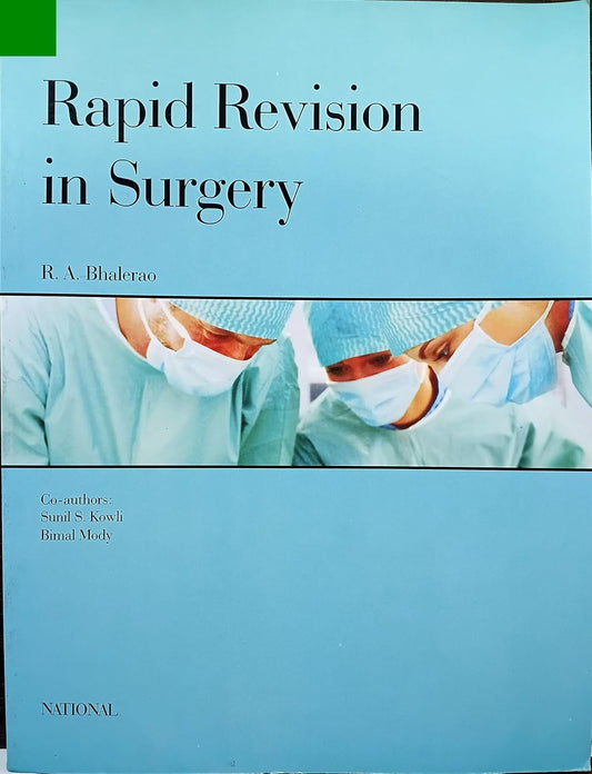 RAPID REVISION IN SURGERY 1ST/2009-RA BHALERAO