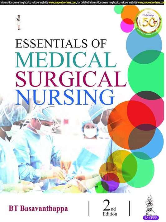 ESSENTIALS OF MEDICAL SURGICAL NURSING 2ND/2026 - BASAVANTHAPPA BT