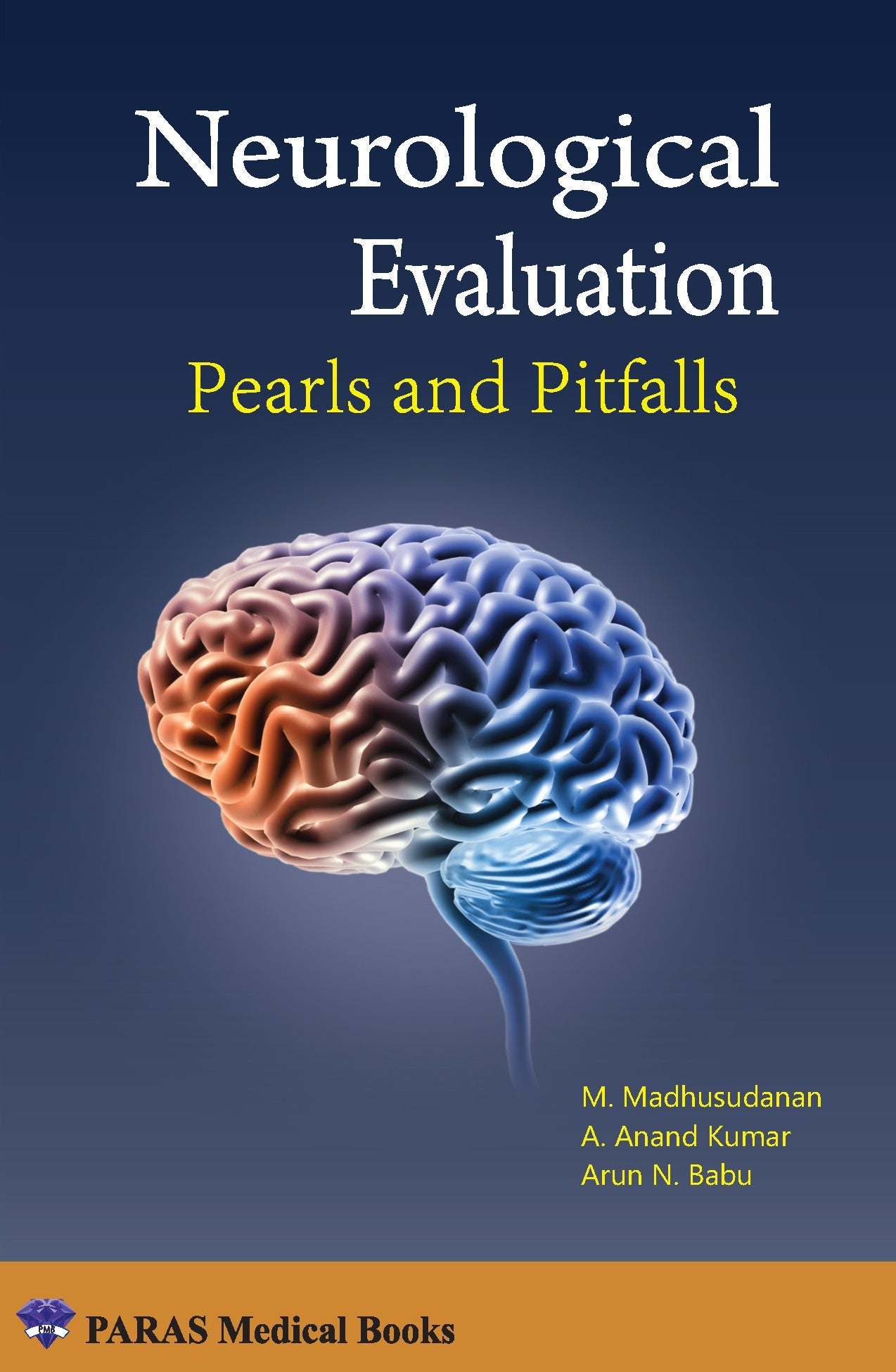 Neurological Evaluation 1st/2022 Pearls and Pitfalls