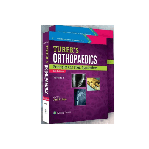 TUREK'S ORTHOPAEDICS PRINCIPLES & THEIR APPLICATIONS (8TH 2022)