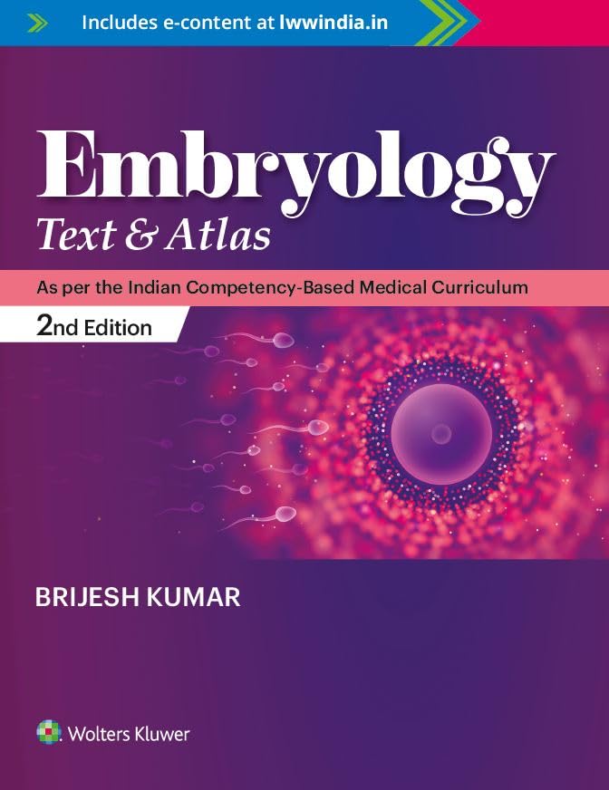EMBYROLOGY TEXT AND ATLAS 2ND/2024-BRIJESH KUMAR