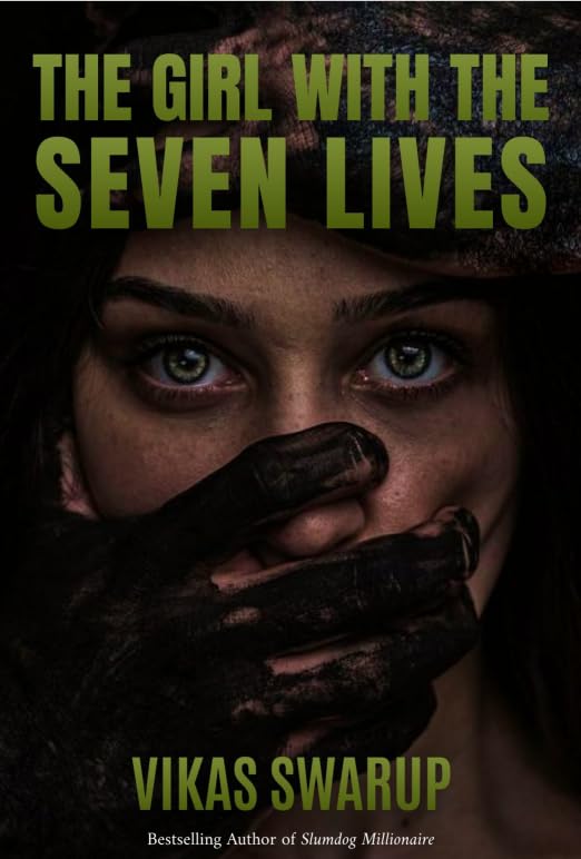 THE GIRL WITH SEVEN LIVES - VIKAS SWAROOP
