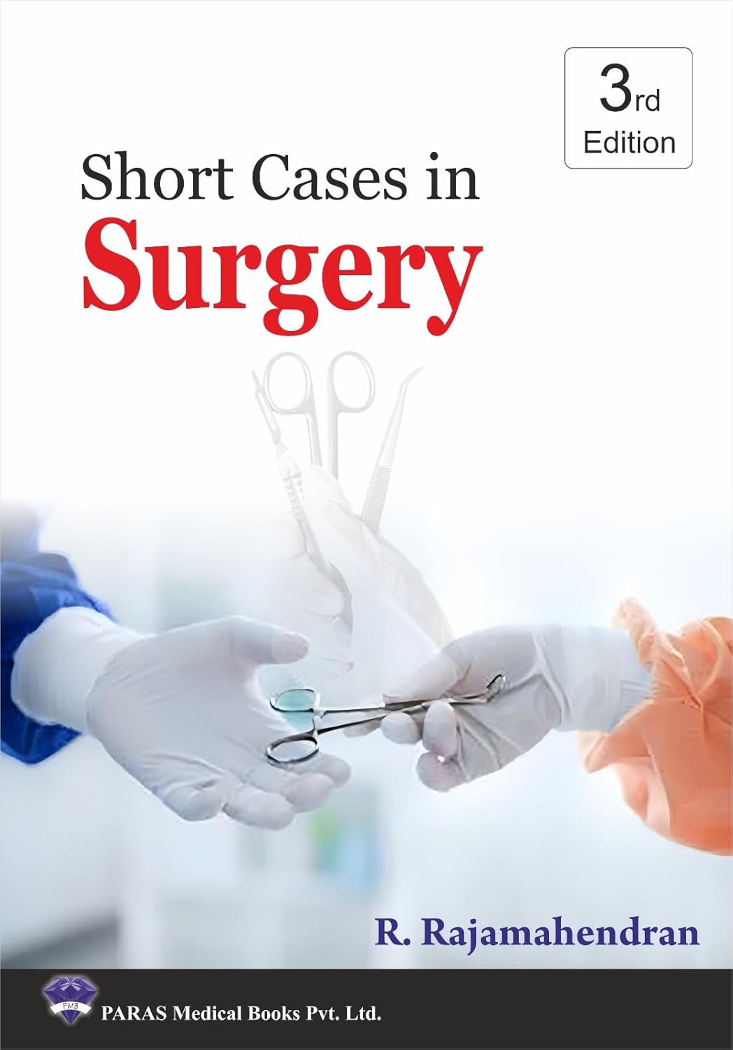 SHORT CASES IN SURGERY 3RD/2025 - RAJAMAHENDRAN