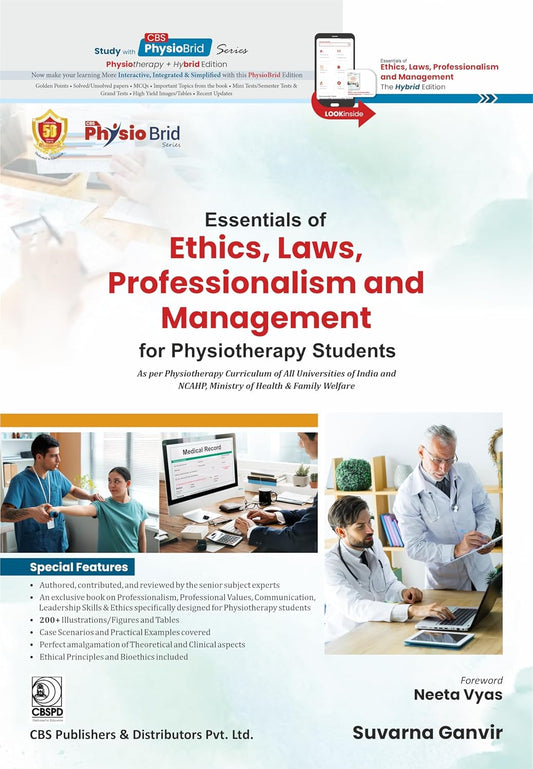 ESSENTIALS OF ETHICS LAWS PROFESSIONALISM AND MANAGEMENT FOR PHYSIOTHERAPY STUDENTS 1ST/2025  -  MOHD KAMIL