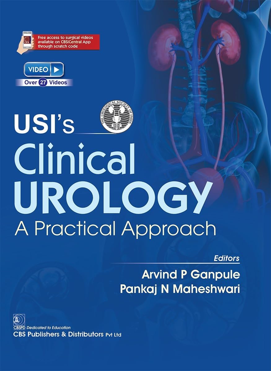 USIS CLINICAL UROLOGY A PRACTICAL APPROACH 1ST/2025 - ARVIND P GANPULE