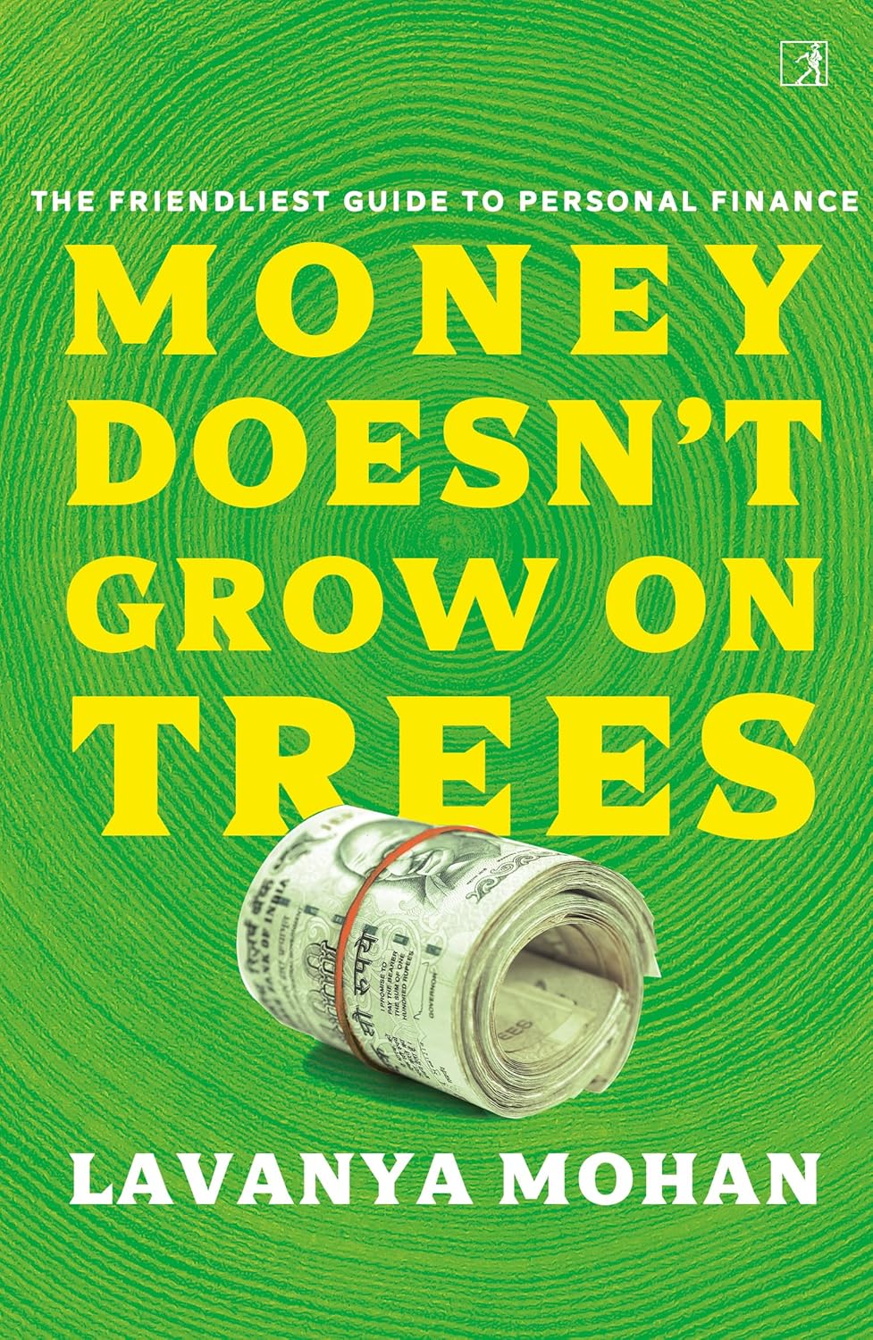 MONEY DOESN'T GROW ON TREES - LAVANYA MOHAN