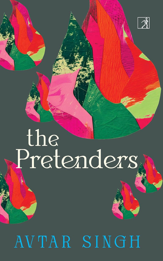 THE PRETENDERS - AVTAR SINGH