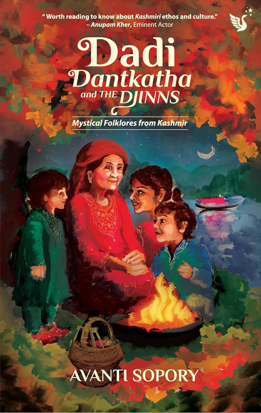 DADI, DANTKATHA AND THE DJINNS - AVANTI SOPORY