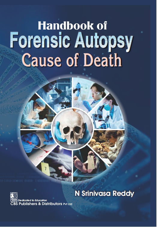 HANDBOOK OF FORENSIC AUTOPSY CAUSE OF DEATH 1ST/2026 - SHRINIVASA N REDDY