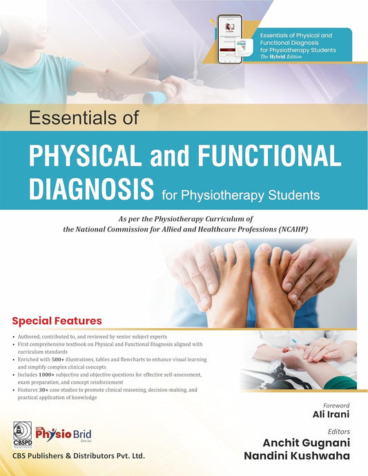ESSENTIALS OF PHYSICAL AND FUNCTIONAL DIAGNOSIS FOR PHYSIOTHERAPY STUDENTS 1ST/2026  -  ANCHIT GUGNANI