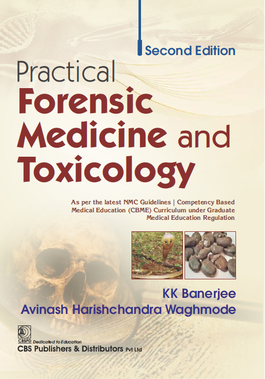 PRACTICAL FORENSIC MEDICINE AND TOXICOLOGY 2ND/2026 - K K BANERJEE