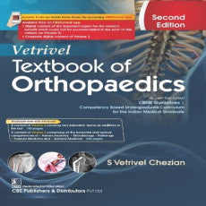 VETRIVEL ORTHOPAEDICS FOR POSTGRADUATE STUDENTS BASIC SCIENCES APPLIED TO ORTHOPAEDICS 1ST/2025 - S VETRIVEL CHEZIAN