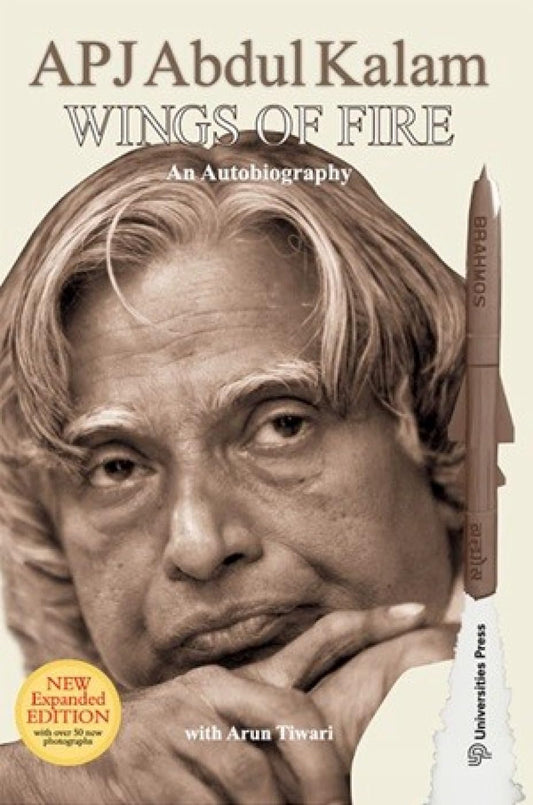 WINGS OF FIRE: AN AUTOBIOGRAPHY - ARUNTIWARI