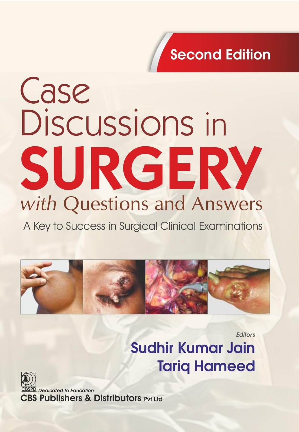 CASE DISCUSSIONS IN SURGERY WITH QUESTIONS AND ANSWERS A KEY TO SUCCESS IN SURGICAL CLINICAL EXAMINATIONS 2ND/2026 - SUDHIR KUMAR JAIN