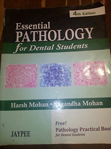 ESSENTIALS PATHOLOGY FOR DENTAL STUDENTS 4TH/2012 - HARSH MOHAN