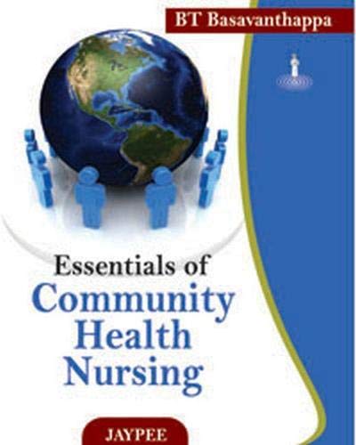 ESSENTIALS OF COMMUNITY HEALTH NURSING 1ST/2011 - BASAVANTHAPPA BT