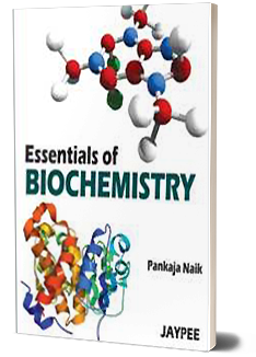 ESSENTIALS OF BIOCHEMISTRY 1ST/2012 - PANKAJA NAIK