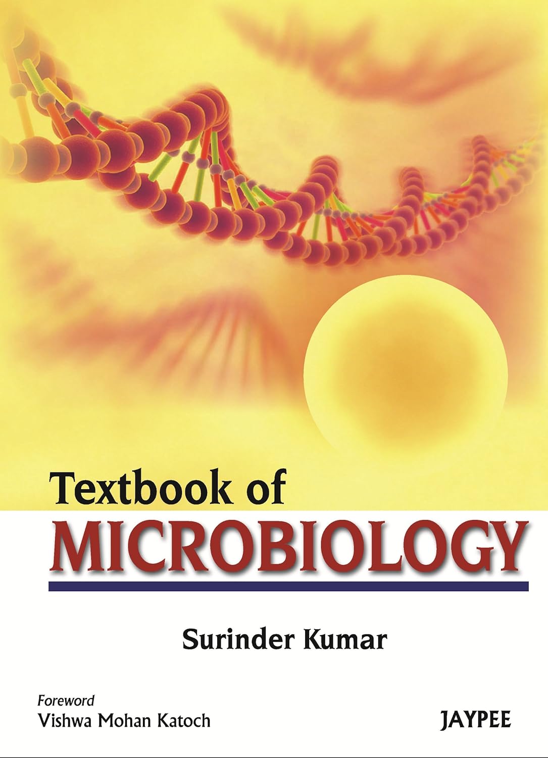 TEXTBOOK OF MICROBIOLOGY 1ST/2012 - SURINDER KUMAR