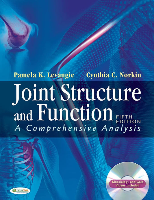 JOINT STRUCTURE AND FUNCTION A COMPREHENSIVE ANALYSIS 5TH/2011 - PAMELA LEVANGIE