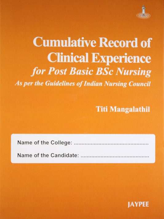 CUMULATIVE RECORD OF CLINICAL EXPERIENCE FOR POST BASIC BSC NURSING (AS PER THE GUID.OF IND.NUR.COU) 1ST/2026 - TITI MANGALATHIL