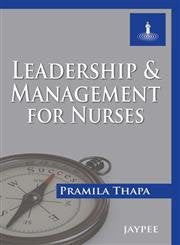 LEADERSHIP & MANAGEMENT FOR NURSES 1ST/2026 - PRAMILA THAPA