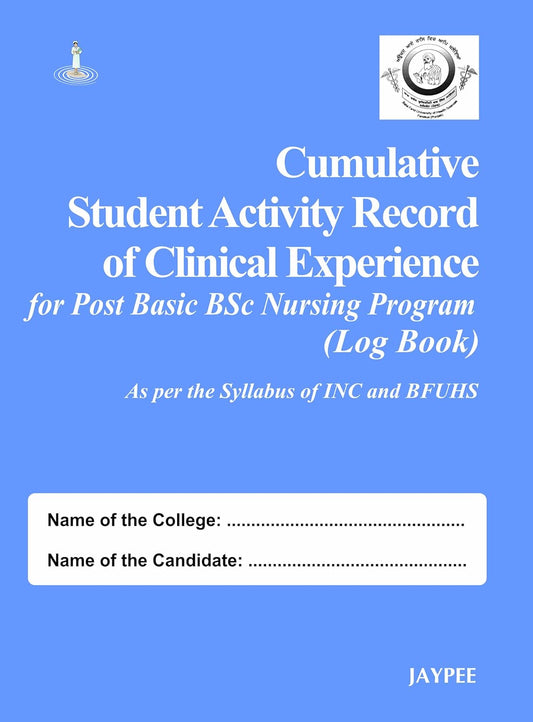 CUMULATIVE STUDENT ACTIVITY RECORD OF CLINICAL EXPERIENCE FOR POST BASIC BSC NURSING PROGRAM(LOGBK) 1ST/2026 - HCL RAWAT