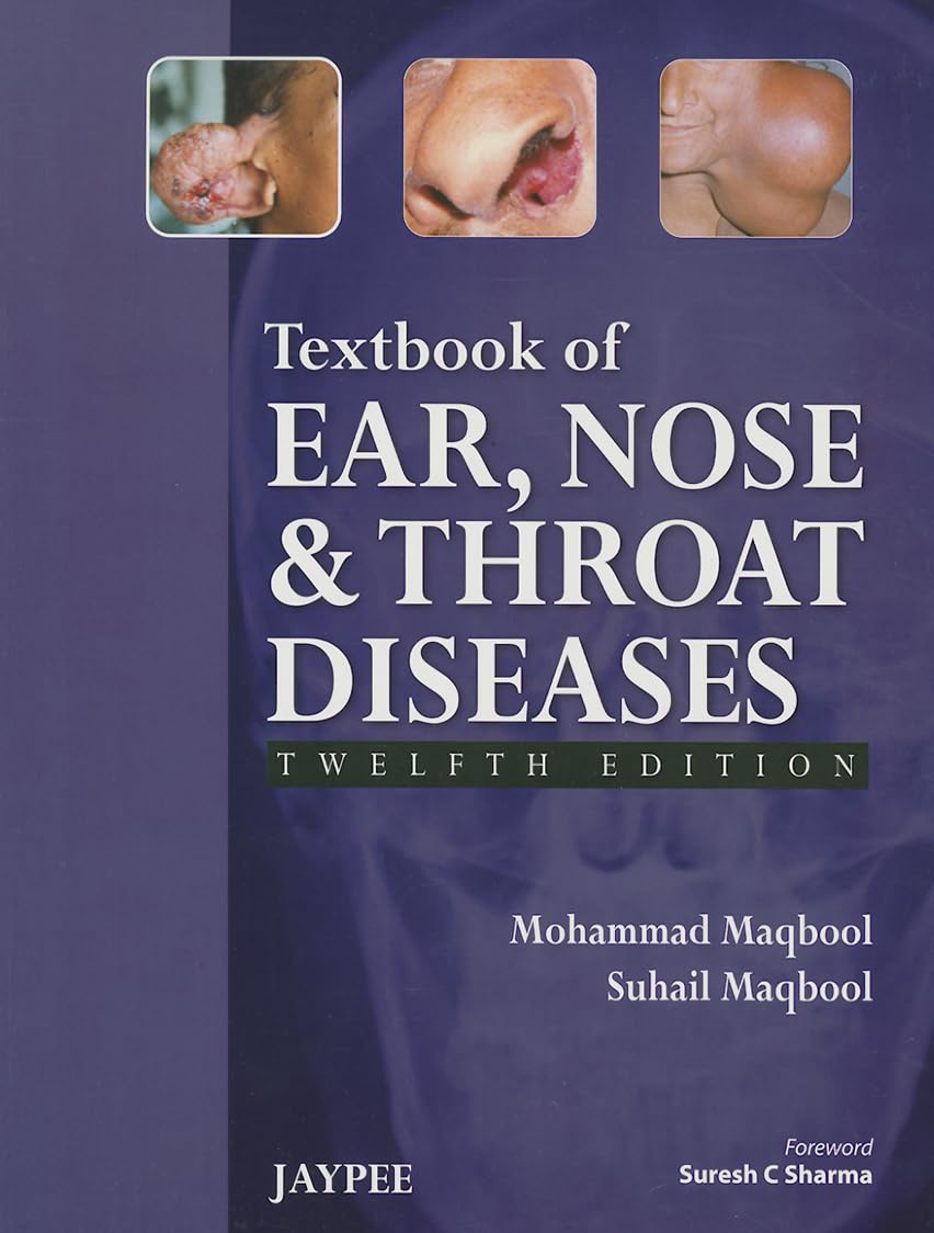TEXTBOOK OF EAR NOSE AND THROAT DISEASES 12TH/2026 - MOHAMMAD MAQBOOL