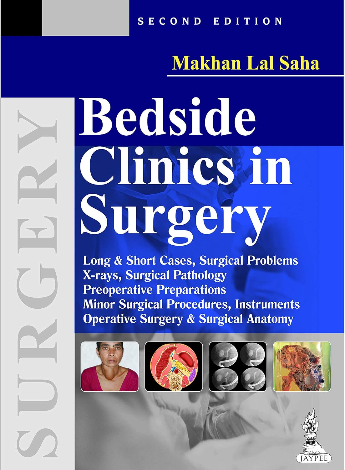 BEDSIDE CLINICS IN SURGERY 2ND/2014- MAKHAN LAL SAHA