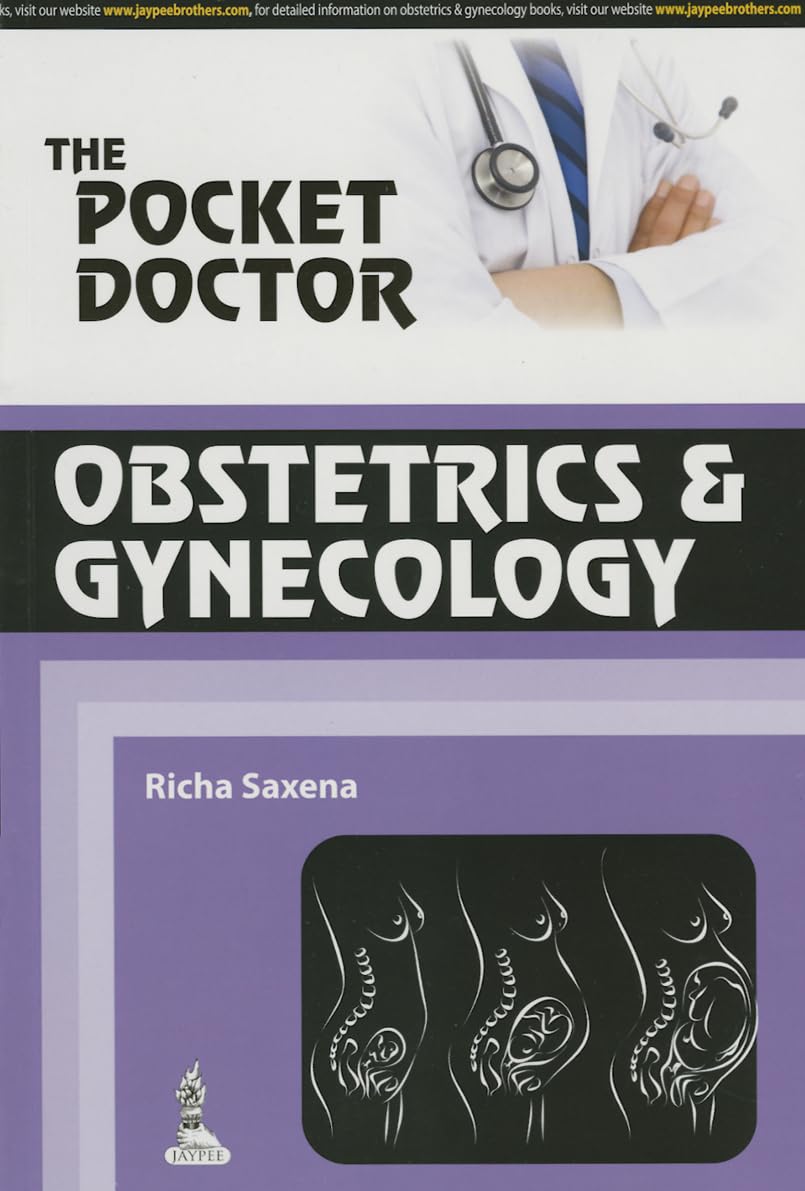 THE POCKET DOCTOR OBSTETRICS & GYNECOLOGY 1ST/2014 - RICHA SAXENA