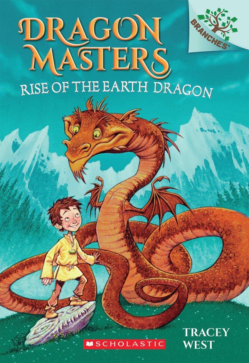 DRAGON MASTERS #01: RISE OF THE EARTH DRAGON (A BRANCHES BOOK) - TRACEY WEST