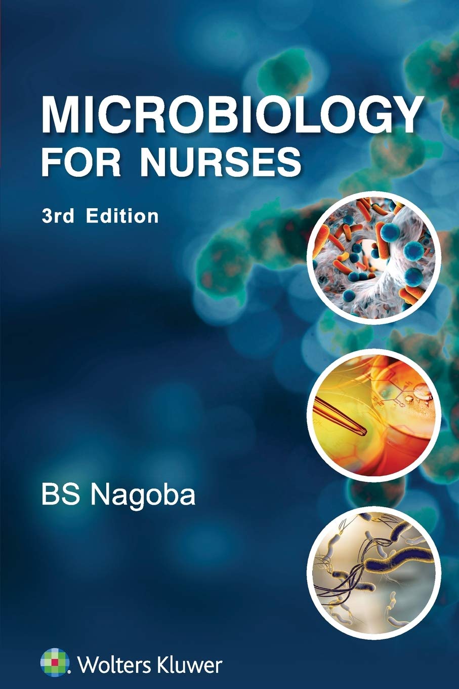 MICROBIOLOGY FOR NURSES 3RD/2016 - BS NAGOBA