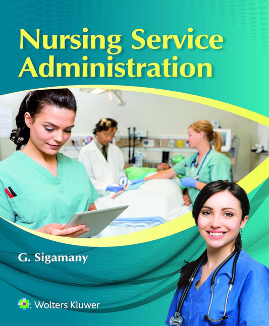 NURSING SERVICE ADMINISTRATION 1ST/2012 - G SIGAMANY