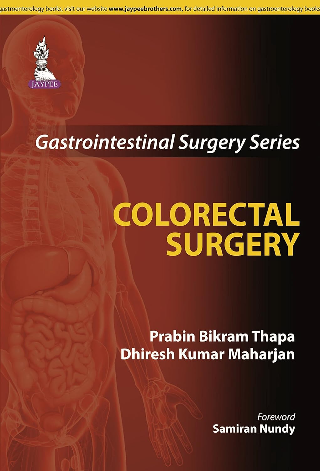 GASTROINTESTINAL SURGERY SERIES: COLORECTAL SURGERY 1ST/2014 - PRABIN BIKRAM THAPA