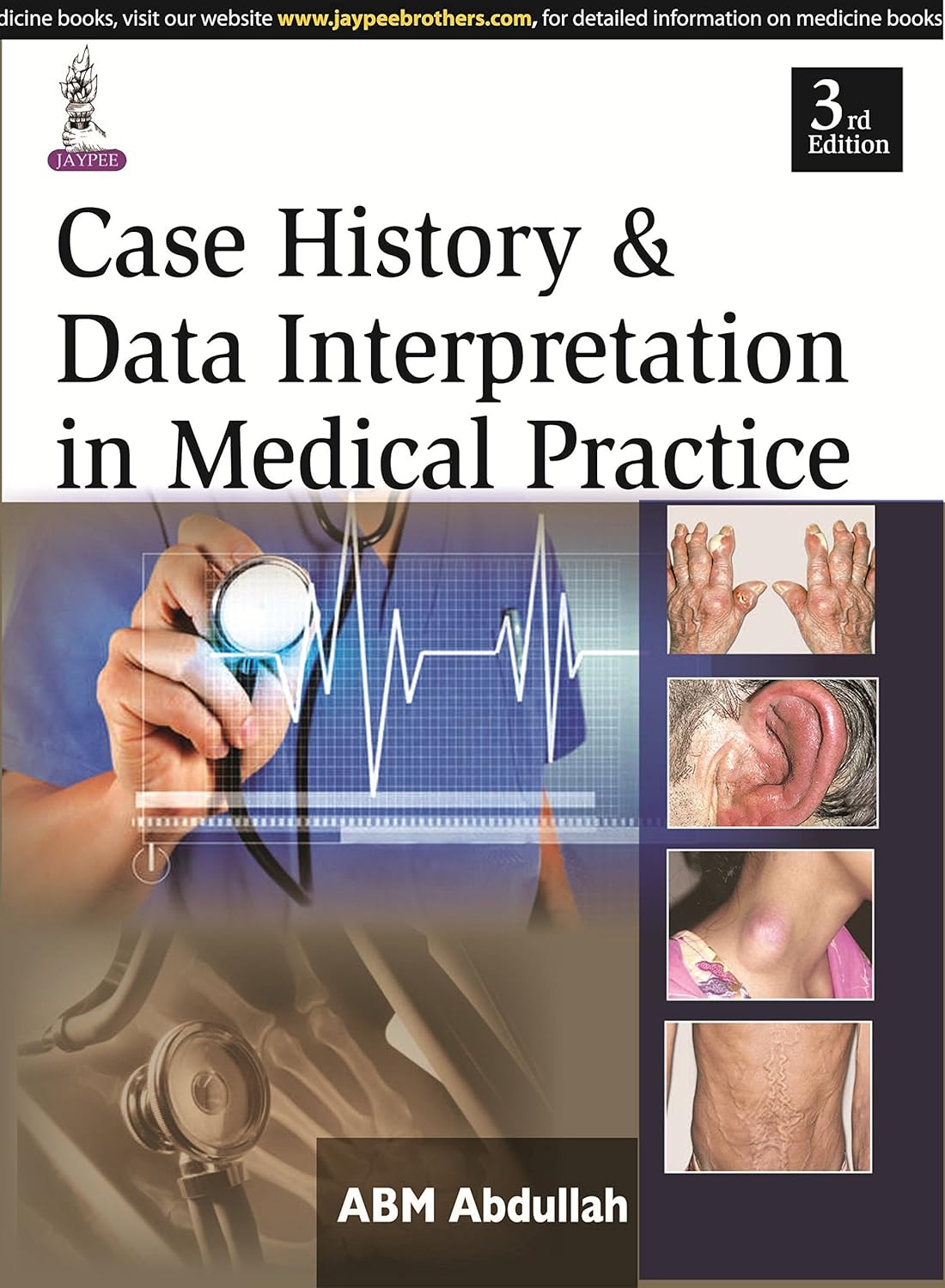 CASE HISTORY & DATA INTERPRETATION IN MEDICAL PRACTICE 3RD/2015 - ABDULLAH ABM
