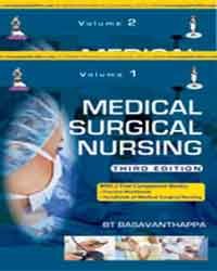 MEDICAL SURGICAL NURSING (2VOLS) WITH 2 FREE COMPANION BOOKS:PRAC.WORKBOOK,HB OF MED.SUR.NUR. 3RD/2015 - BASAVANTHAPPA BT