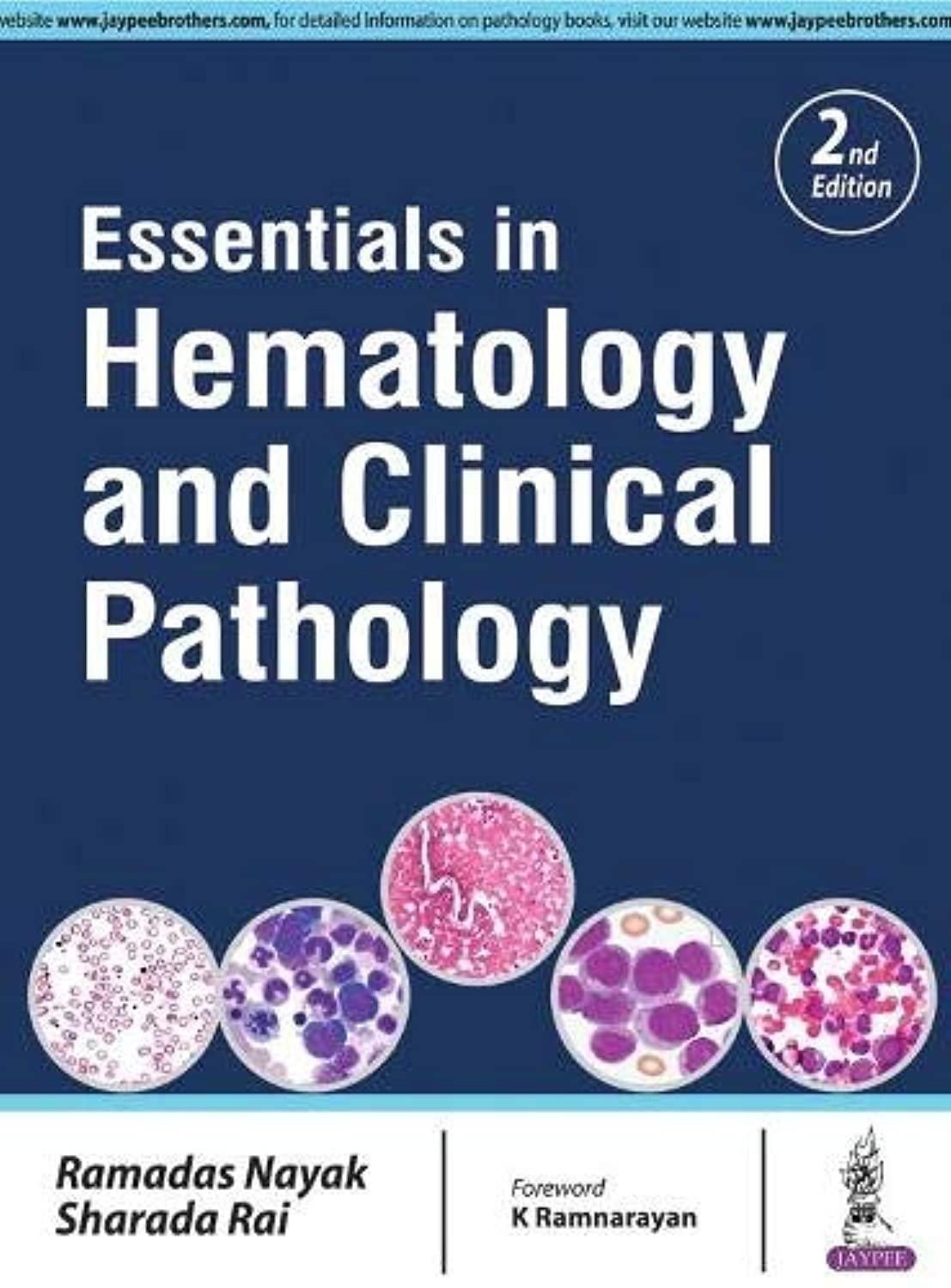 ESSENTIALS IN HEMATOLOGY AND CLINICAL PATHOLOGY 2ND/2025 - RAMADAS NAYAK