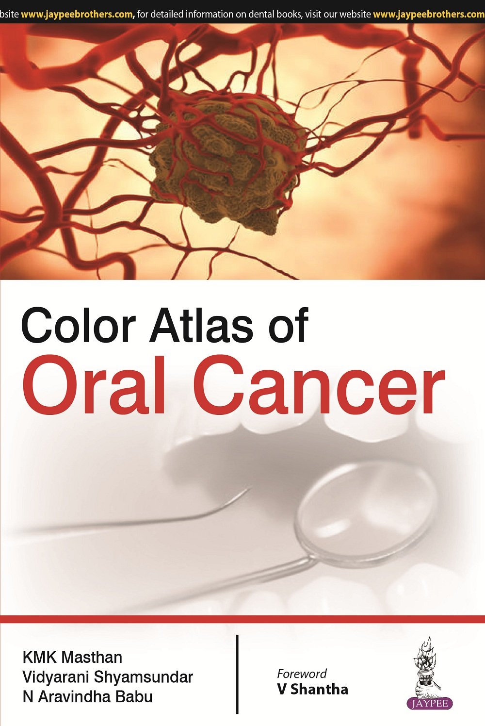 COLOR ATLAS OF ORAL CANCER 1ST/2016 - KMK MASTHAN