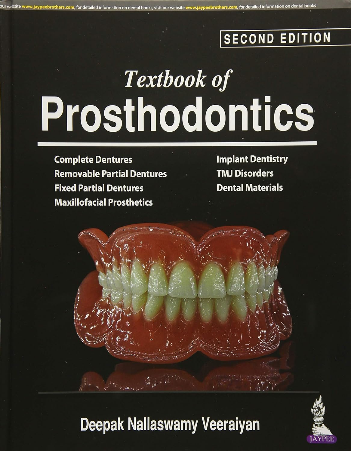 TEXTBOOK OF PROSTHODONTICS 2ND/2025 - DEEPAK NALLASWAMY VEERAIYAN