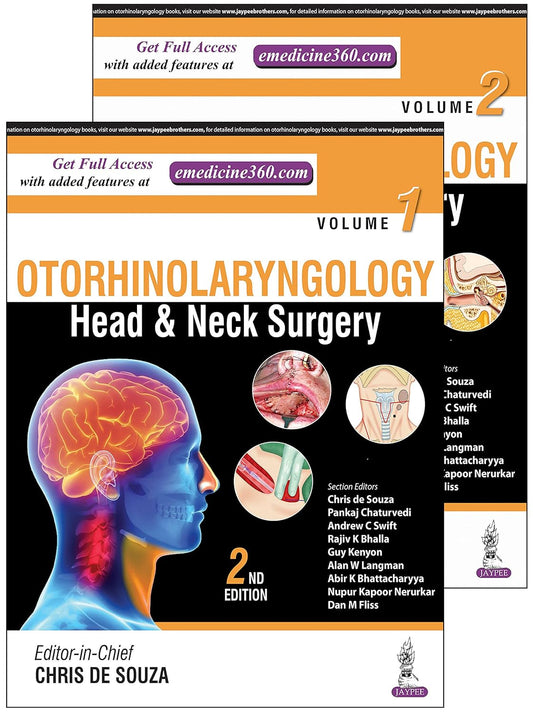 OTORHINOLARYNGOLOGY- HEAD & NECK SURGERY (2 VOLUMES) 2ND/2019 - CHRIS DE SOUZA
