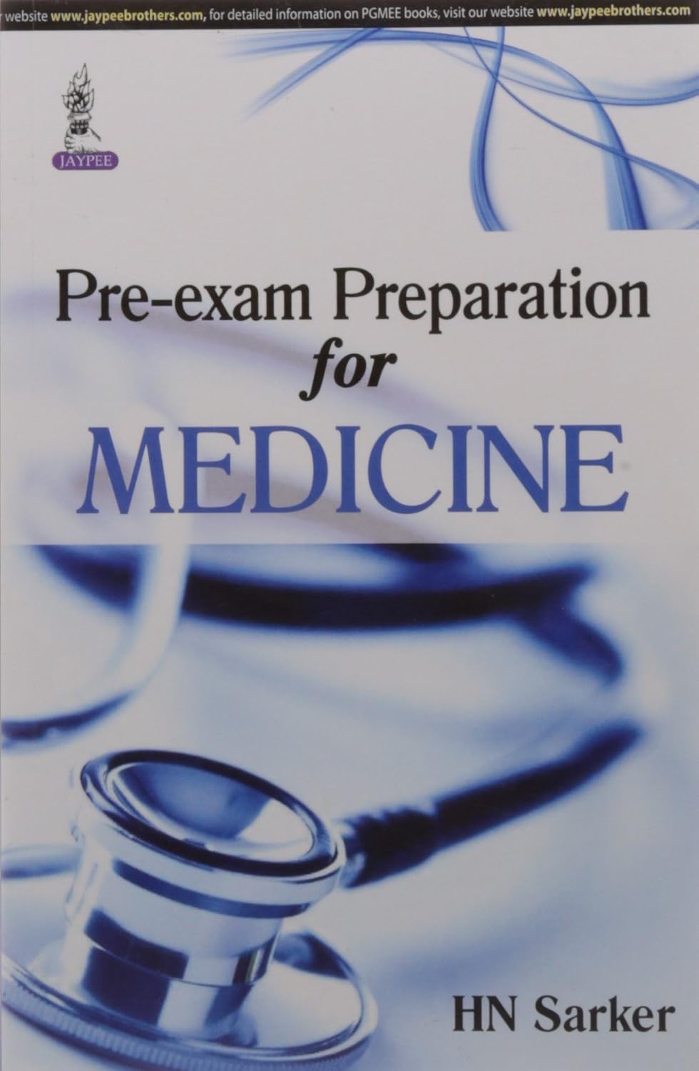PRE-EXAM PREPARATION FOR MEDICINE 1ST/2015 - HN SARKER
