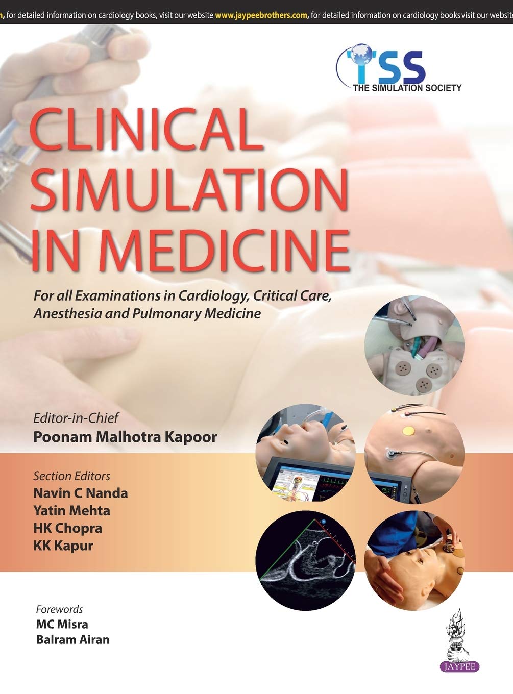 CLINICAL SIMULATION IN MEDICINE FOR ALL EXAM. IN CARDIOLOGY,CRITICAL CARE, ANESTHESIA AND PULM.MED. 1ST/2017 - POONAM MALHOTRA KAPOOR