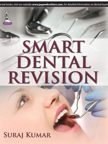 SMART DENTAL REVISION 1ST/2015 - SURAJ KUMAR